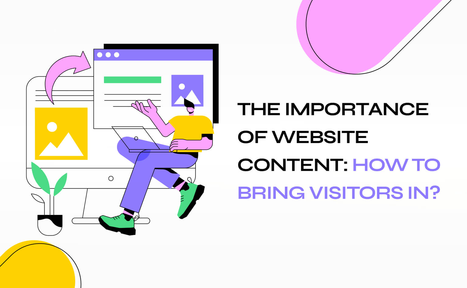 The importance Of Website Content
